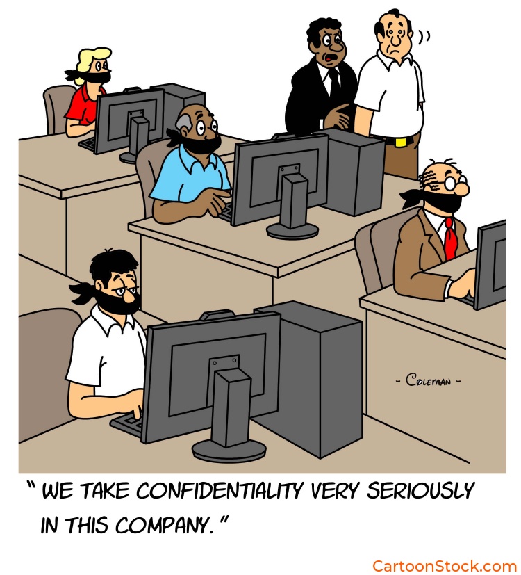 cartoon about
a company which values confidentiality in their employees
