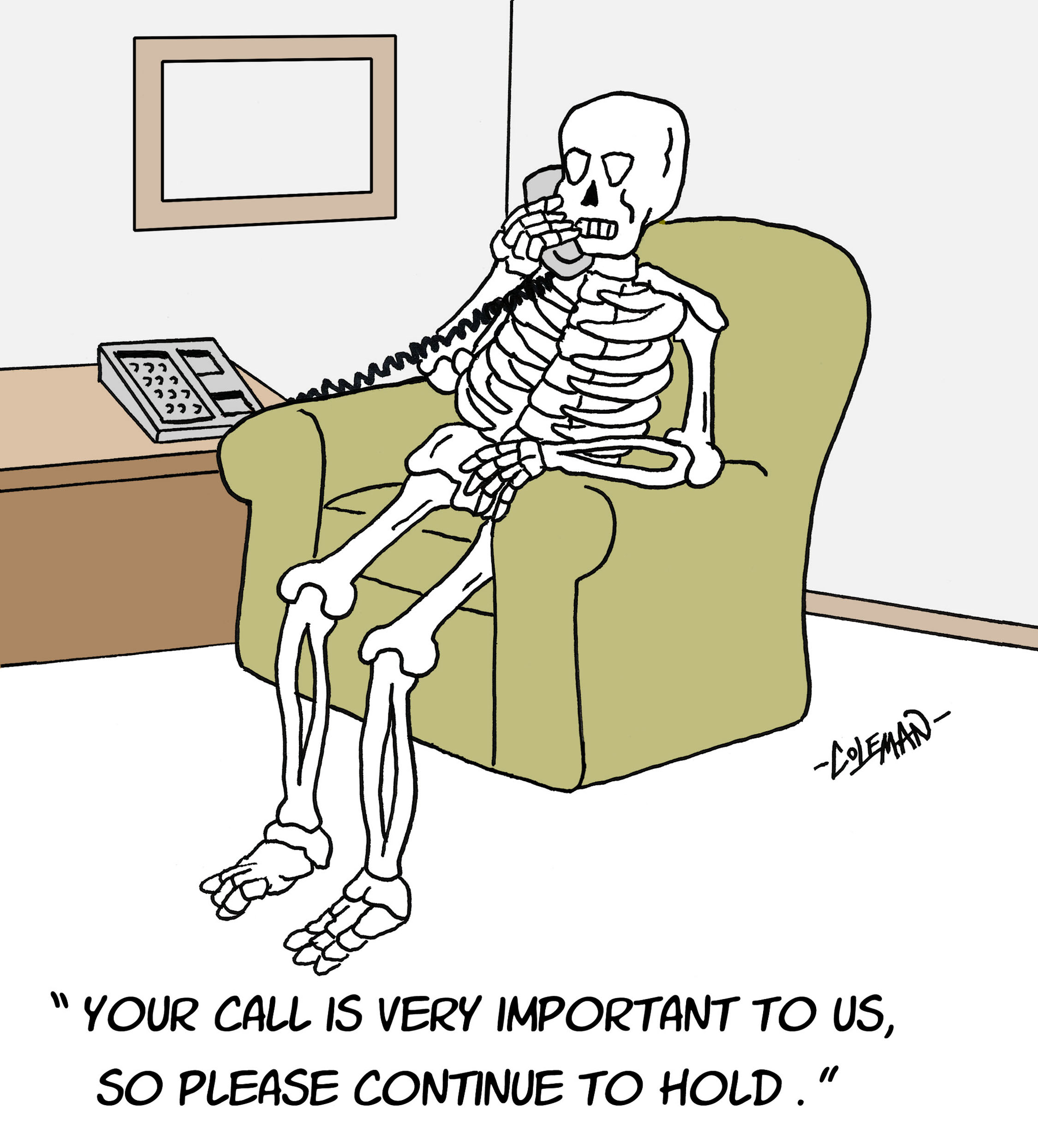 Stock gag cartoon about a man kept on hold until he becomes a skeleton